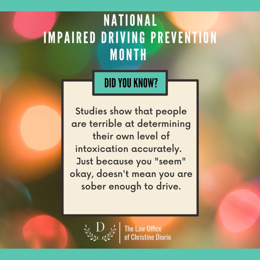 December is National Impaired Driving Prevention Month Law Office of